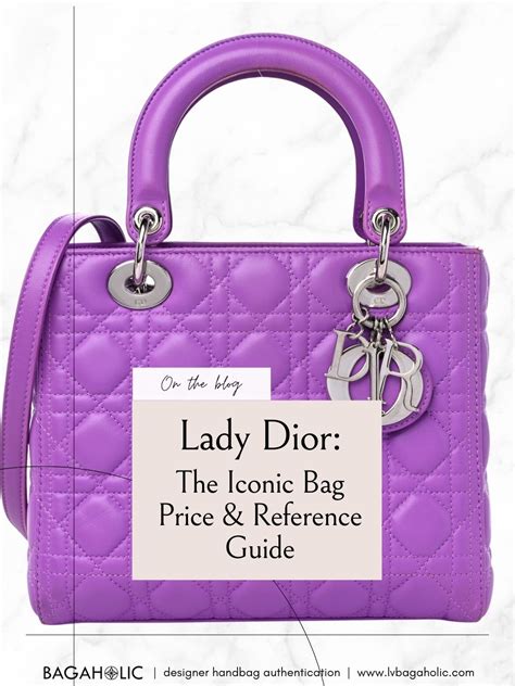 Lady Dior Reference Guide .